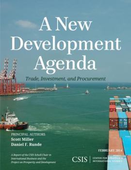 Paperback A New Development Agenda: Trade, Development, and Procurement Book