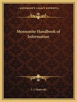 Mennonite Handbook of Information