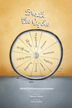 Paperback Break the Cycle: #writeYOURownstorymovement Book