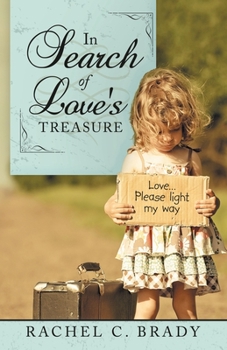 Paperback In Search of Love's Treasure Book
