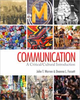 Paperback Communication: A Critical/Cultural Introduction Book