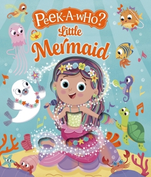 Hardcover Peek-A-Who: Little Mermaid Book
