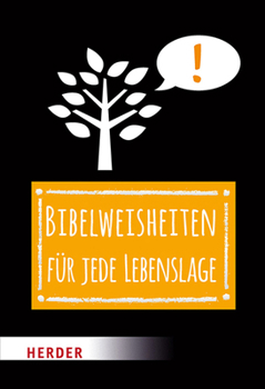 Hardcover Bibelweisheiten Fur Jede Lebenslage [German] Book