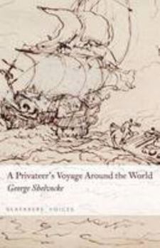 Hardcover Privateer's Voyage Round the World Book