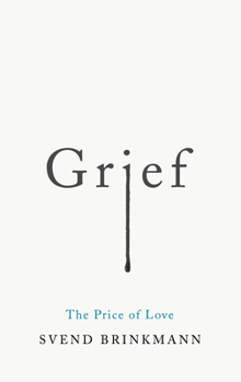 Paperback Grief: The Price of Love Book