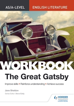 Paperback As/A-Level English Literature Workbook: The Great Gatsby Book
