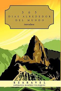 Paperback 365 Dias Alrededor del Mundo: Intercultura [Spanish] Book