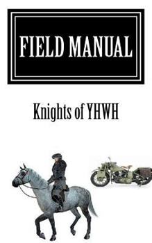 Paperback Field Manual: Knights of YHWH Book