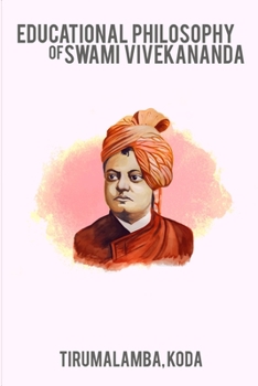 Paperback Educational philosophy of swami vivekananda Book