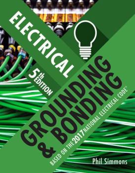 Paperback Electrical Grounding and Bonding Book