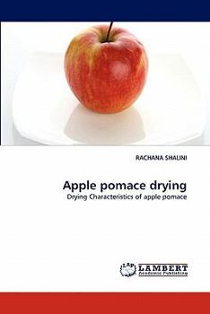 Paperback Apple Pomace Drying Book