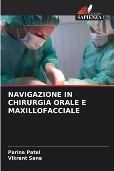 Paperback Navigazione in Chirurgia Orale E Maxillofacciale [Italian] Book