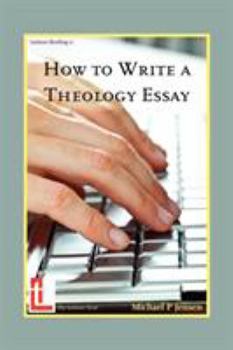 Paperback How to Write a Theology Essay Book