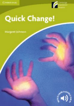 Paperback Quick Change! Level Starter/Beginner Book