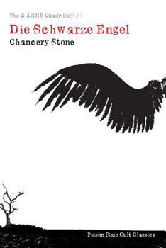 Paperback The Danny Quadrilogy 2.1: Die Schwarze Engel Book