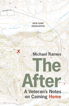 Paperback The After: A Veteran's Notes on Coming Home Book