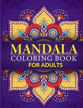 Paperback Mandala Coloring Book For Adults: Fun and Easy Stress Relieving Mandala Patterns For Adults Relaxation Book