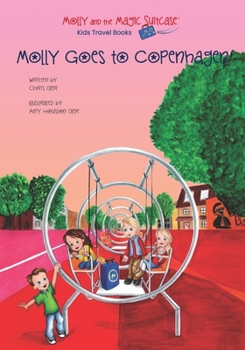 Paperback Molly and the Magic Suitcase: Molly Goes to Copenhagen Book