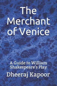 Paperback The Merchant of Venice: A Guide to William Shakespeare's Play Book