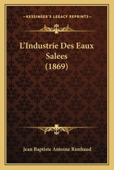 L'Industrie des Eaux Salées