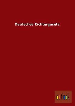 Paperback Deutsches Richtergesetz [German] Book