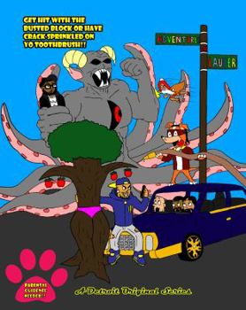 Paperback Adventures on Lauder: Get Hit With A Busted Block Or Have Crack Sprinkled On Yo Toothbrush Book