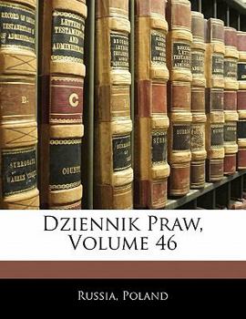 Paperback Dziennik Praw, Volume 46 [Polish] Book