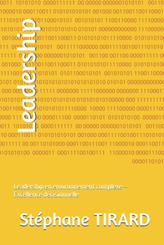 Paperback Leadership: Leadership en environnement complexe - Excellence décisionnelle [French] Book