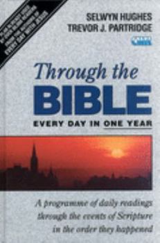 Hardcover Through the Bible Every Day in One Year Book