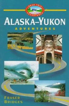 Paperback Alaska-Yukon Adventures Book