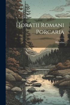 Paperback Horatii Romani Porcaria Book