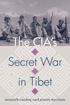 Paperback The Cia's Secret War in Tibet Book