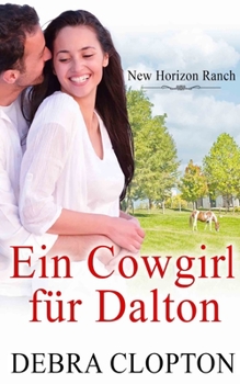 Ein Cowgirl F?r Dalton