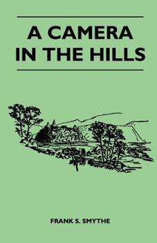 Paperback A Camera in the Hills Book