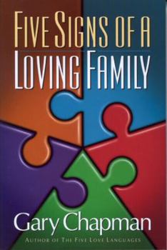 Paperback Five Signs of a Loving Family Book