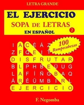 Paperback El Ejercicio Sopa de Letras En Español 2 [Spanish] Book