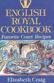 Paperback English Royal Cookbook: Favorite Court Recipes Book