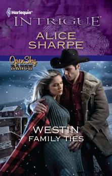 Westin Family Ties - Book #3 of the Open Sky Ranch