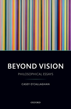 Hardcover Beyond Vision: Philosophical Essays Book