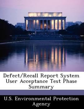 Paperback Defect/Recall Report System User Acceptance Test Phase Summary Book
