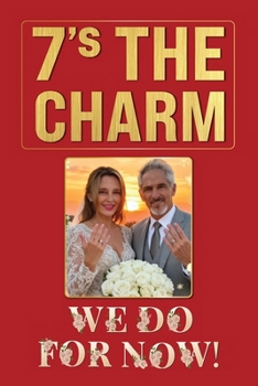 Paperback 7's THE CHARM: "We Do for Now" Book