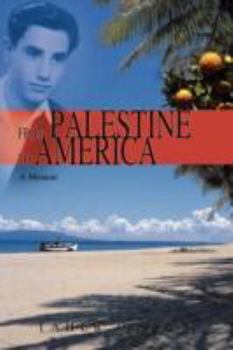 Paperback From Palestine to America: A Memoir Book
