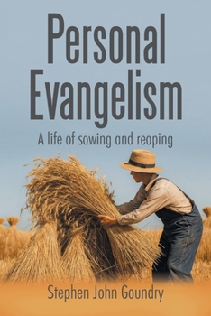 Paperback Personal Evangelism: A life of sowing and reaping Book