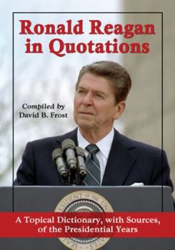 Hardcover Ronald Reagan in Quotations--B&W white Book