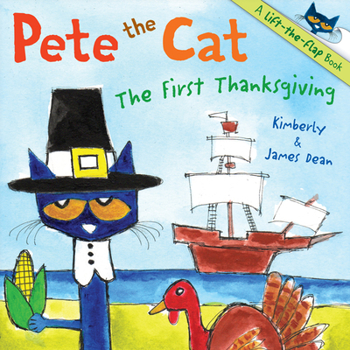Paperback Pete the Cat: The First Thanksgiving Book