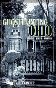 Paperback Ghosthunting Ohio Book