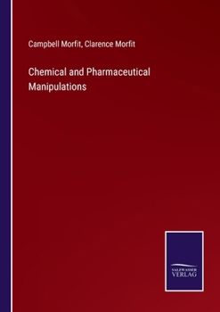 Paperback Chemical and Pharmaceutical Manipulations Book