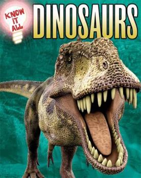 Paperback Know It All: Dinosaurs Book