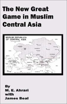 Paperback The New Great Game in Muslim Central Asia Book