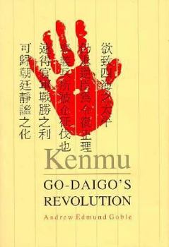 Hardcover Kenmu: Go-Daigo's Revolution Book